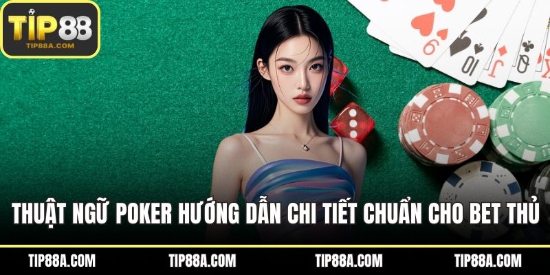 Thuật Ngữ Poker